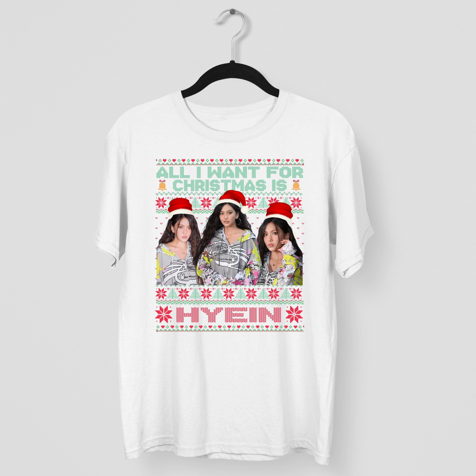 All You Want For Christmas Is Hyein T-Shirt - Main view, Y2K kpop concert tee