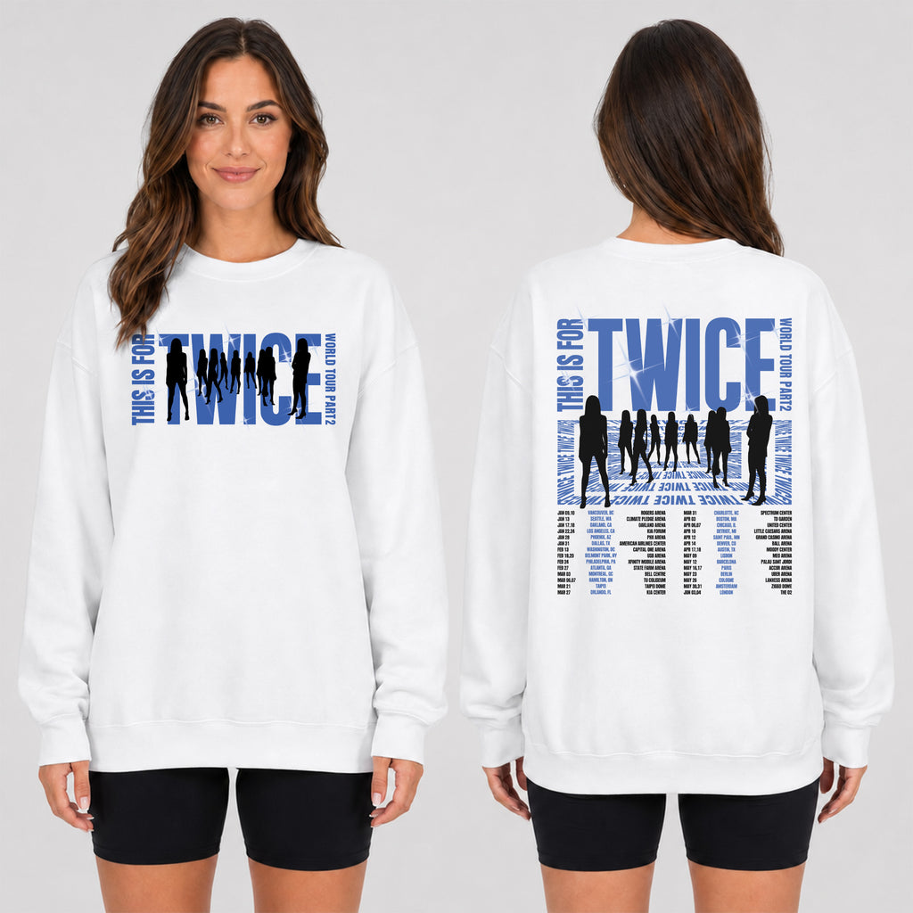 TWICE This Is For World Tour Part 2 2026 Sweatshirt - Women view, Y2K kpop concert sweatshirt