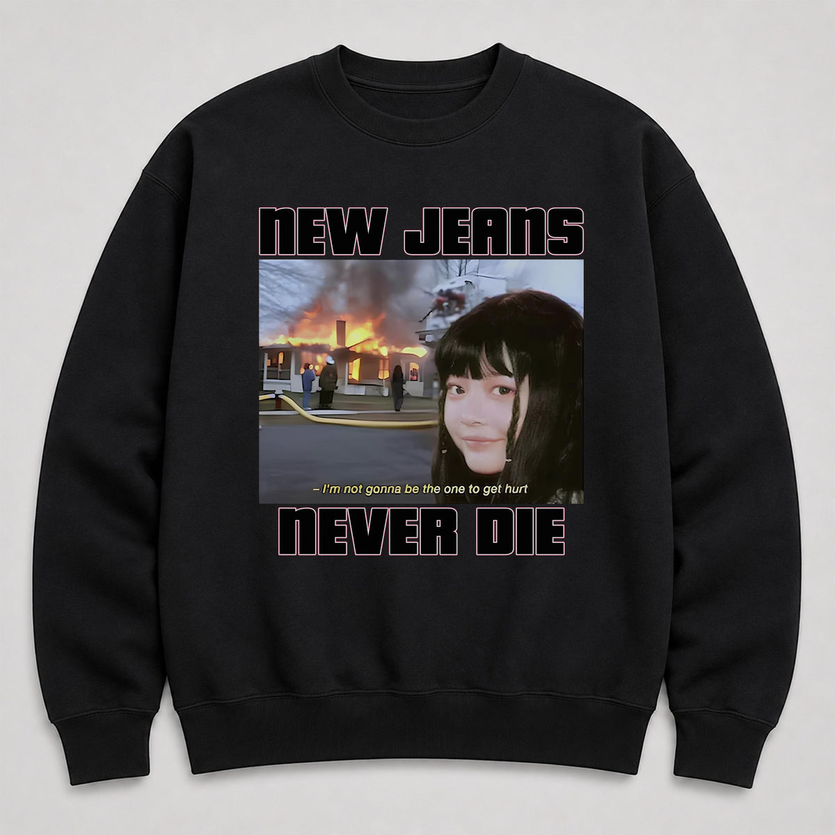 NewJeans Funny Meme Never Die Sweatshirt - Main view, Y2K kpop concert sweatshirt