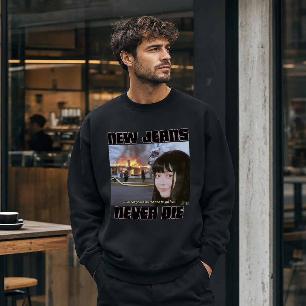 NewJeans Funny Meme Never Die Sweatshirt - Men view, Y2K kpop concert sweatshirt
