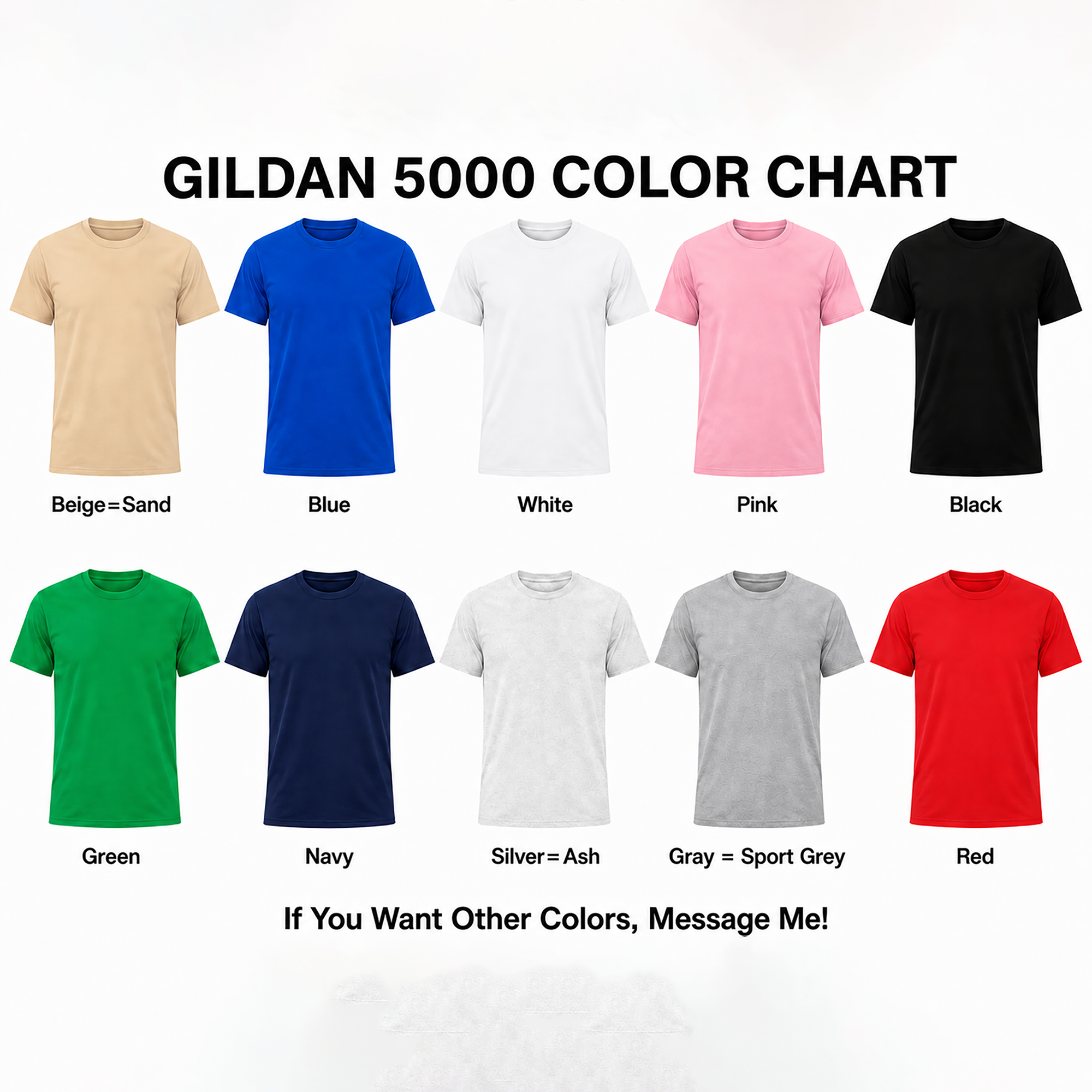 Unisex T-shirt color chart, Gildan 5000 available colors